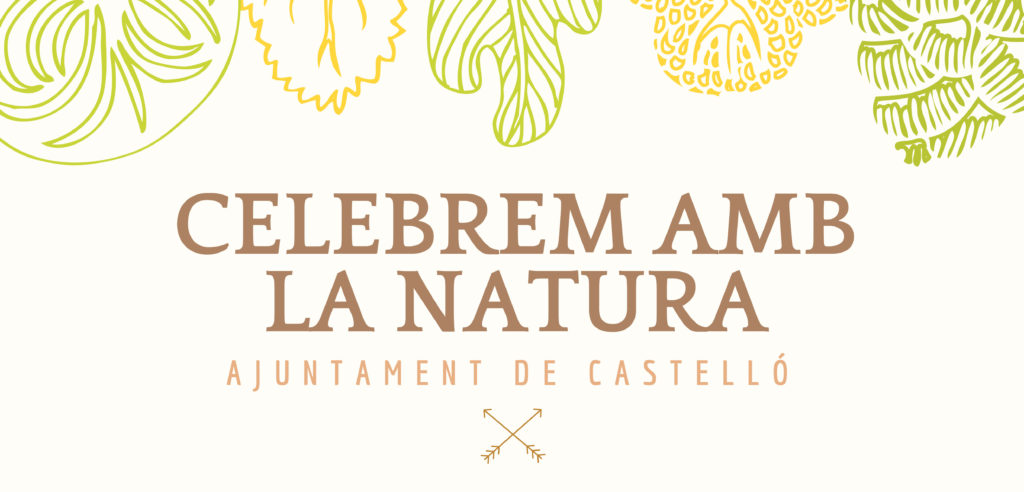 campaña medioambiental celebrem amb la natura en Castelló