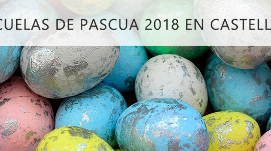 Escuelas de Pascua 2018 en Castellón