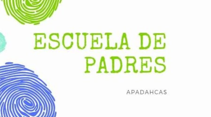 Programación 2019/2020 de la ESCUELA DE PADRES DE APADAHCAS para familias con hijos e hijas con TDAH