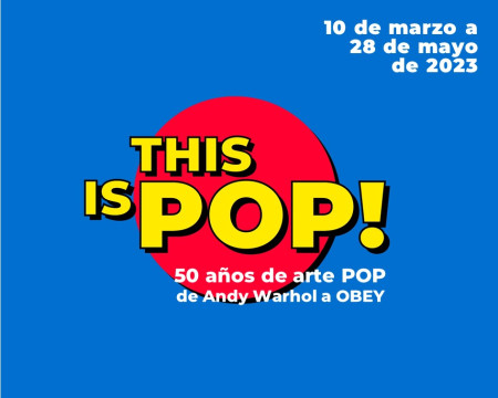 exposición this is pop benicassim 2023