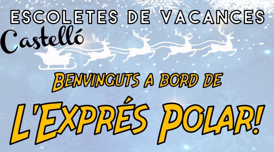 Las «Escoletes de vacances de Nadal» municipales de Castelló abren plazo para inscripciones